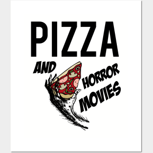 Pizza and horror movies Posters and Art